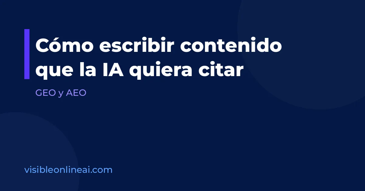 Cómo escribir contenido que la IA quiera citar